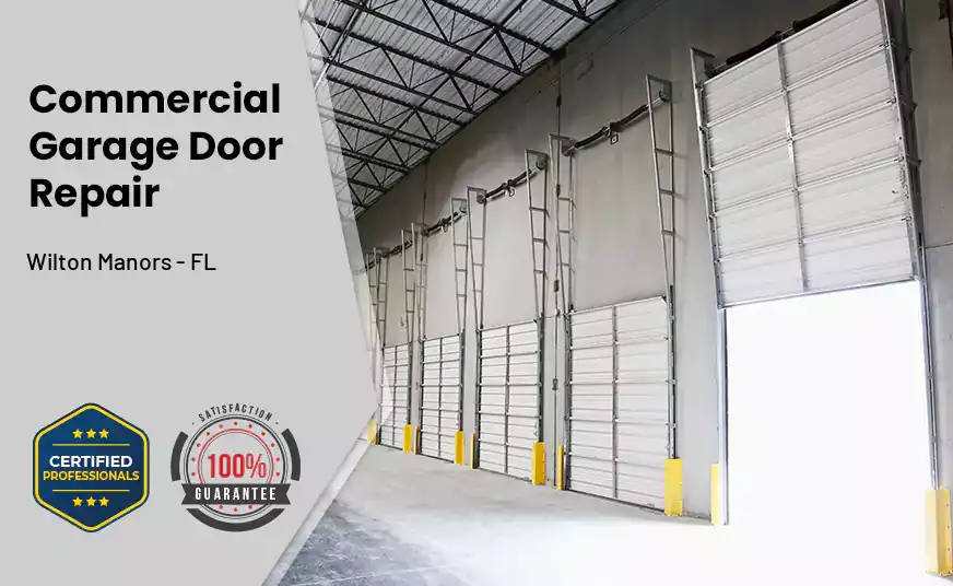 Commercial Garage Door Repair Wilton Manors - FL 