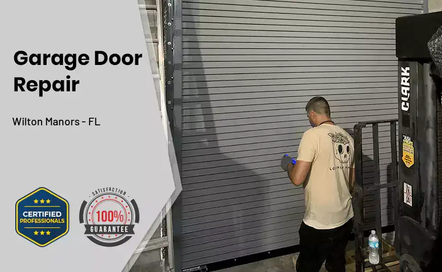 Garage Door Repair Wilton Manors - FL 