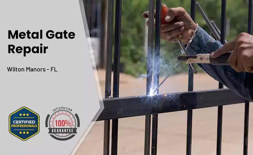 Metal Gate Repair Wilton Manors - FL 