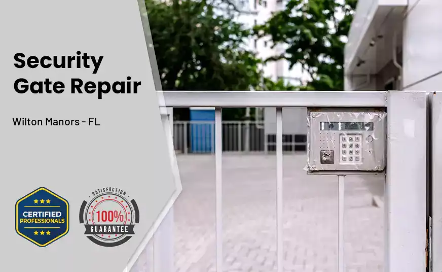 Security Gate Repair Wilton Manors - FL 